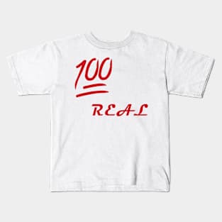 100% Real / No Fakes Allowed Kids T-Shirt